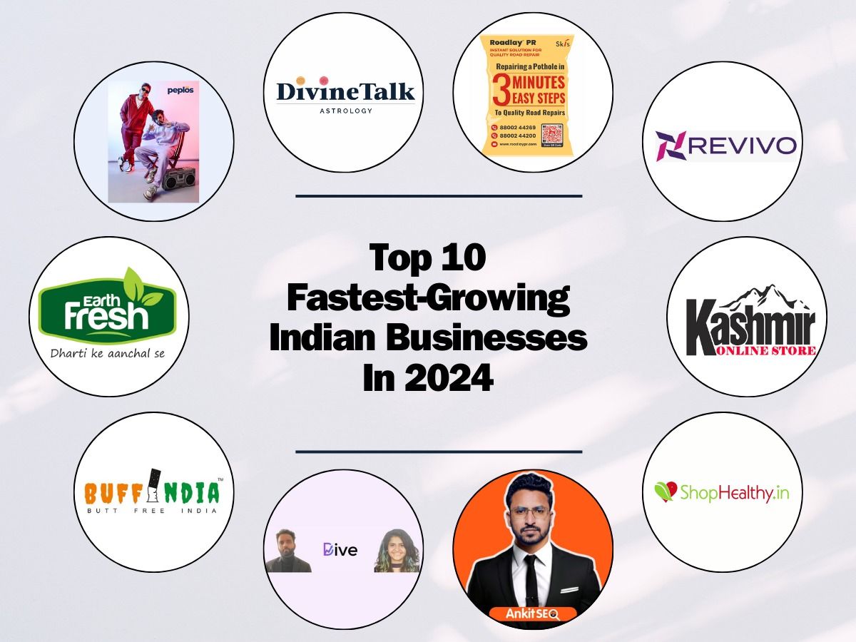 The Top 10 Fastest-Growing Indian Businesses In 2024
