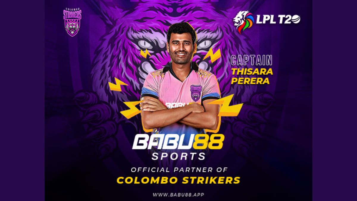 BABU88Sports Announces Sponsorship of Colombo Strikers in Lanka Premier League