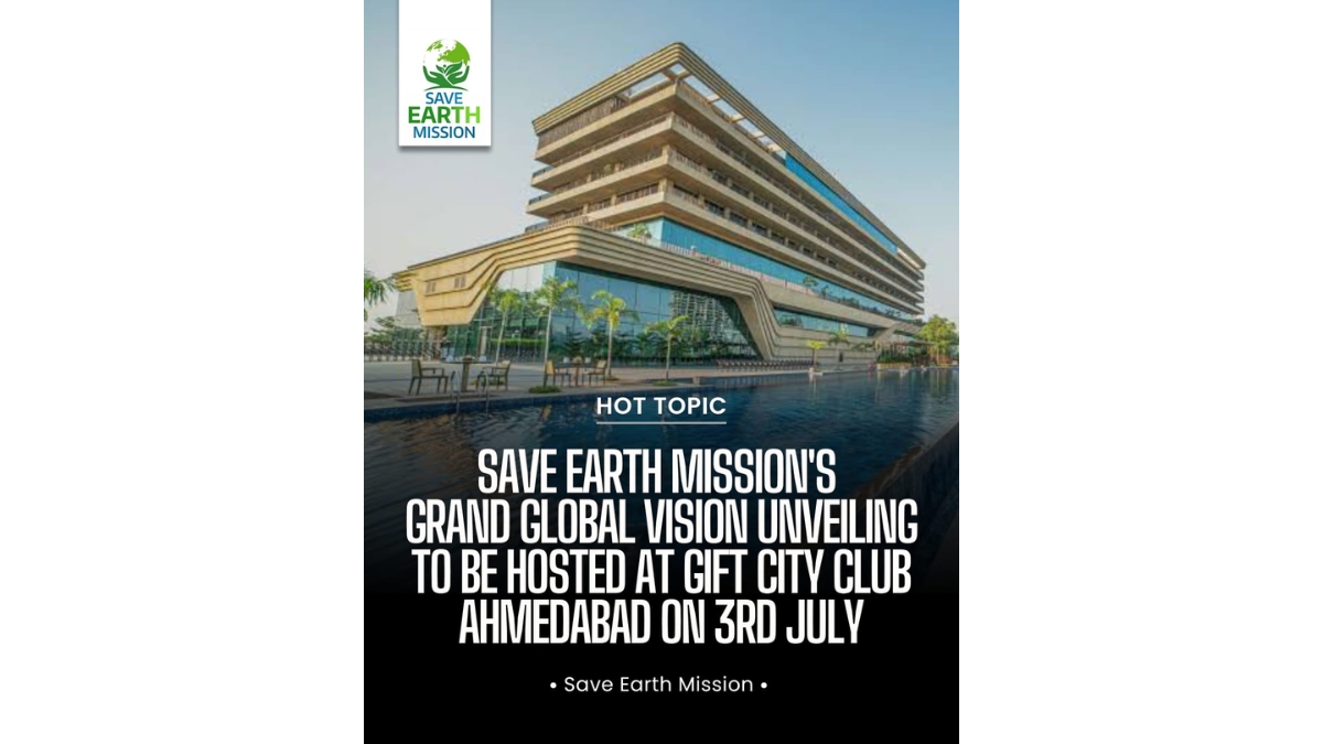 After Creating History with Guinness World Record, Save Earth Mission Announces Grand Global Vision Unveiling in Ahmedabad, India