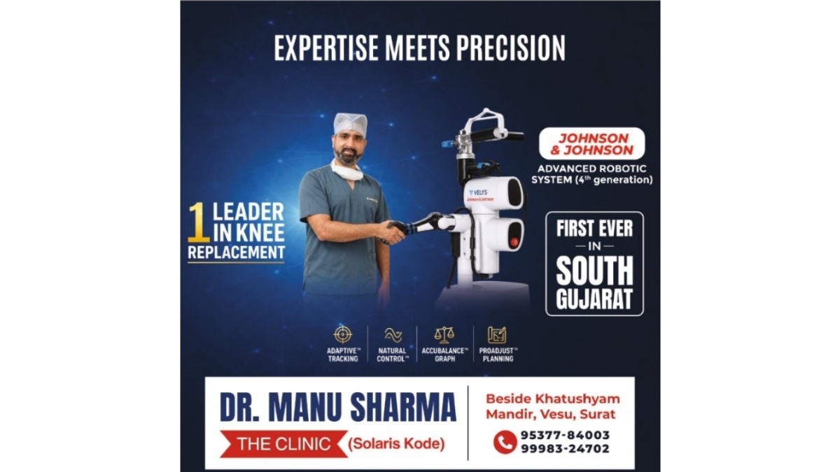 South Gujarat’s Leading Joint Replacement Surgeon Dr. Manu Sharma Introduces Johnson & Johnson’s Fourth-Generation Advanced Robotic System