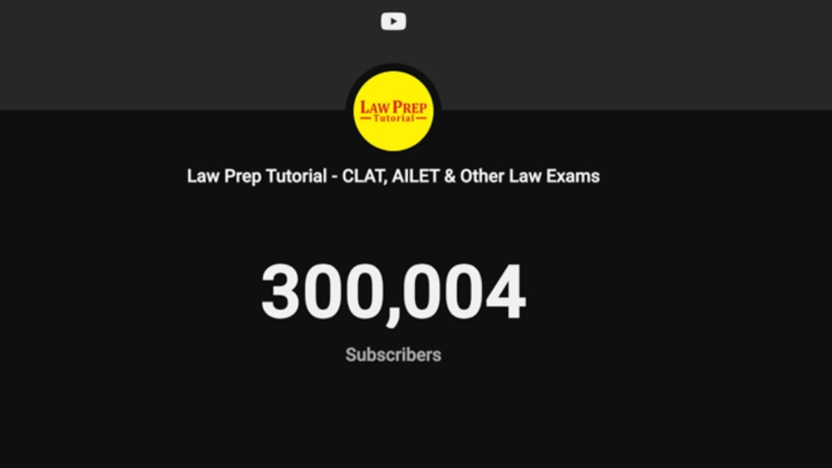Law Prep Tutorial Becomes India’s 1st CLAT YouTube Channel to Reach 300K Subscribers